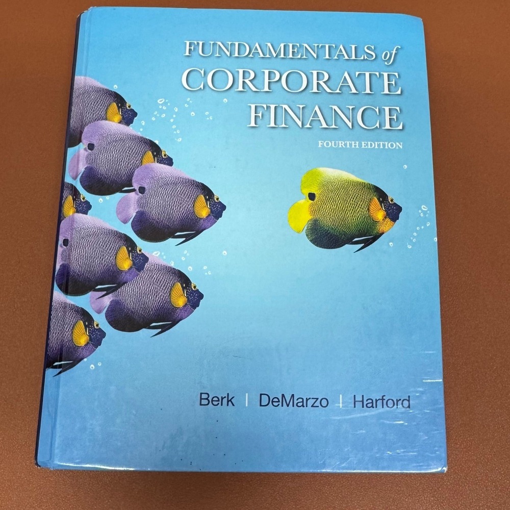 Fundamentals of Corproate Finances Fouth Edition Used. Collage Book.